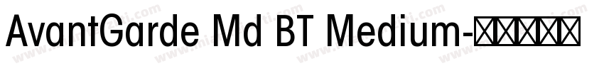 AvantGarde Md BT Medium字体转换